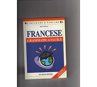Francese. Grammatica facile