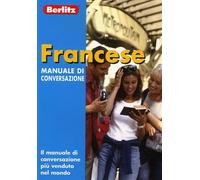Francese: Manuale di conversazione
