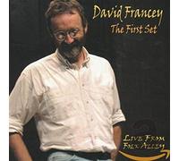 Francey, David - First Set-Live From Folk Alley