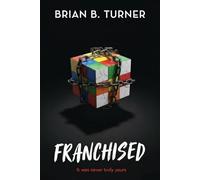 Franchised: It Was Never Truly Yours