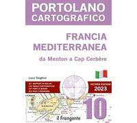 Francia mediterranea da Menton a Cap Cerbèrea. P10 Portolano cartografico