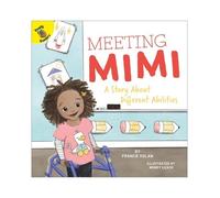 Francie Dolan Meeting Mimi (Copertina rigida) Playing and Learning Together