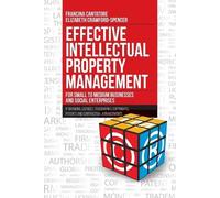 Francina Cantat Effective Intellectual Property Management for Small (Tascabile)