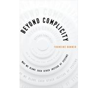 Francine Banner Beyond Complicity (Tascabile)