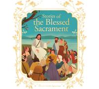 Francine Bay Stories of the Blessed Sacrament (Copertina rigida)