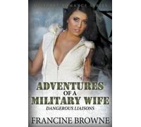 Francine Browne Adventures of a Military Wife (Tascabile)