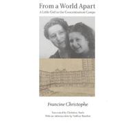 Francine Christophe From a World Apart (Tascabile)