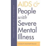 Francine Cournos AIDS and People with Severe Mental Illness (Copertina rigida)