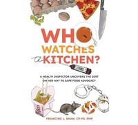 Francine L Shaw Who Watches the Kitchen? (Tascabile)
