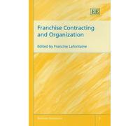 Francine Lafontaine Franchise Contracting and Organization (Copertina rigida)