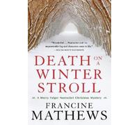 Francine Mathews Death on a Winter Stroll (Tascabile)