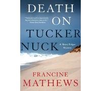 Francine Mathews Death on Tuckernuck (Tascabile)