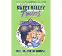 Sweet Valley Twins: The Haunted House: (A Graphic Novel) by Pascal, Francine