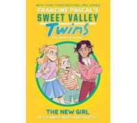 Francine Pascal Sweet Valley Twins: The New Girl (Copertina rigida)