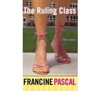 Francine Pascal The Ruling Class (Tascabile)
