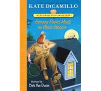 Francine Poulet Meets the Ghost Raccoon: Tales from Deckawoo Drive, Volume Two: 2