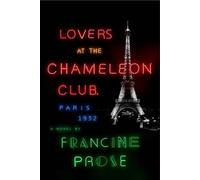 Francine Prose Lovers at the Chameleon Club, Paris 1932 (Copertina rigida)