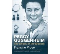 Francine Prose Peggy Guggenheim (Tascabile) Jewish Lives
