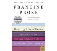 Francine Prose Reading Like a Writer (Tascabile)