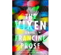 Francine Prose The Vixen (Copertina rigida)