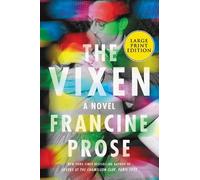 Francine Prose The Vixen (Tascabile)