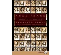 Francine Prose (Translators) Anne Frank LP (Tascabile)