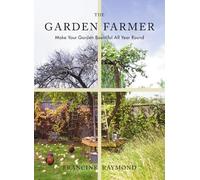 Francine Raymond The Garden Farmer (Copertina rigida)