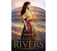 Francine Rivers A Voice in the Wind (Tascabile) Mark of the Lion