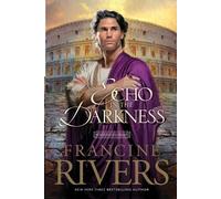 Francine Rivers Echo in the Darkness (Tascabile) Mark of the Lion