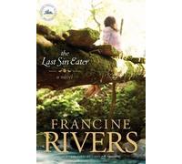 Francine Rivers Last Sin Eater (Tascabile) No Series Linked