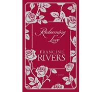 Francine Rivers Redeeming Love (Copertina rigida)