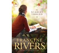 Francine Rivers Scarlet Thread (Tascabile)