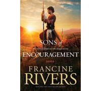 Francine Rivers Sons of Encouragement (Tascabile) Sons of Encouragement