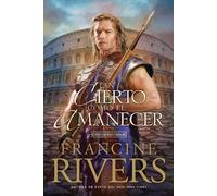 Francine Rivers Tan Cierto Como El Amanecer (Tascabile) La Marca Del Leï¿½n