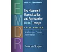 Francine Shapir Eye Movement Desensitization and Reprocessing (Copertina rigida)