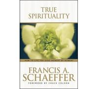 Francis A Schaeffer True Spirituality (Tascabile)