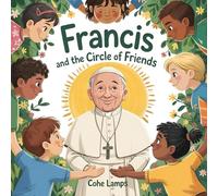 Francis and the Circle of Friends