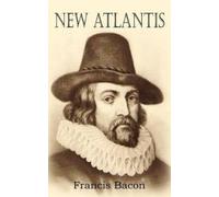 Francis Bacon New Atlantis (Tascabile)