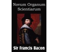Francis Bacon Novum Organum 'New Method' (Tascabile)