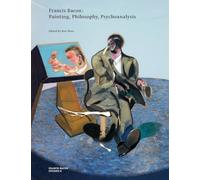 Ben Ware The Estate of Fra Francis Bacon: Painting, Philosophy, Psyc (Tascabile)