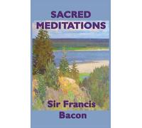Francis Bacon Sacred Meditations (Copertina rigida)