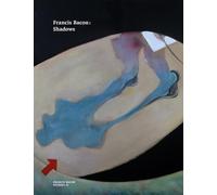 Francis Bacon: Shadows