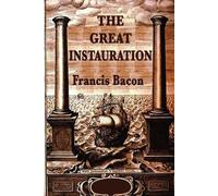 Francis Bacon The Great Instauration (Tascabile)