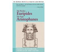 Francis Blessington The Bacchae Euripides The Frogs Aristophanes (Tascabile)