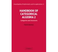 Francis Borceux Handbook of Categorical Algebra: Volume 2, Categorie (Tascabile)