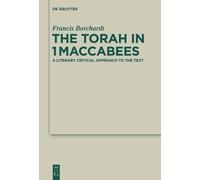 Francis Borchardt The Torah in 1Maccabees (Copertina rigida)