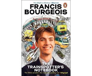 Francis Bourgeois The Trainspotter's Notebook (Tascabile)