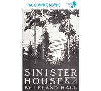 Francis Brett Young Leland Hall Cold Harbour / Sinister House (Tascabile)