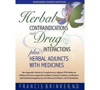 Francis Brinker Herbal Contraindications and Drug Interactions (Tascabile)