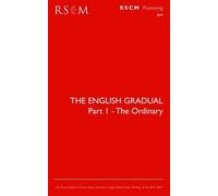 Francis Burgess The English Gradual Part 1-The Ordinary (Tascabile)